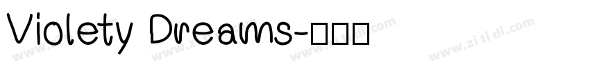 Violety Dreams字体转换